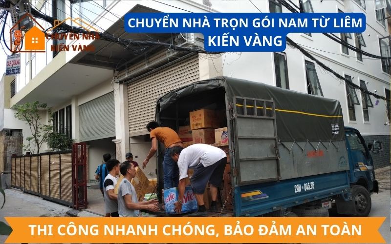 Dịch vụ chuyển nhà trọn gói tại Nam Từ Liêm uy tín Dịch vụ chuyển nhà trọn gói tại Nam Từ Liêm uy tín