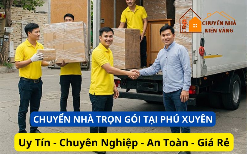 Dịch vụ chuyển nhà trọn gói tại Phú Xuyên