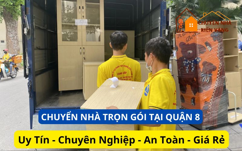 Dịch vụ chuyển nhà trọn gói Quận 8