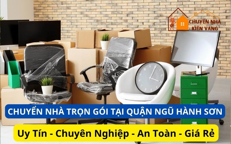 Dịch vụ chuyển nhà trọn gói tại Quận Ngũ Hành Sơn
